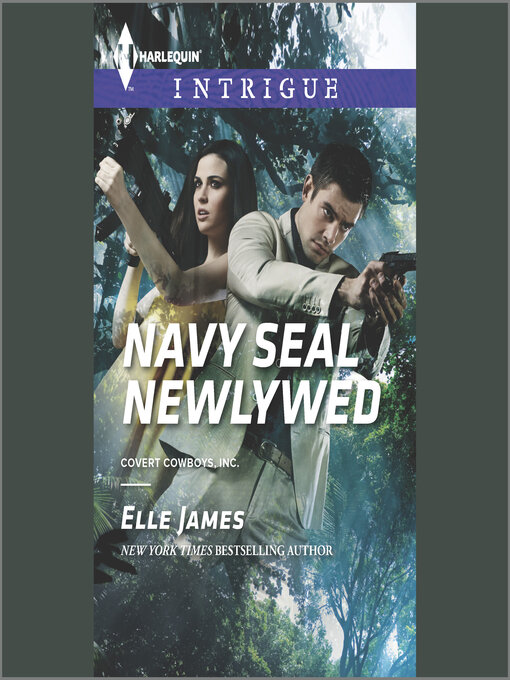 Title details for Navy SEAL Newlywed by Elle James - Available